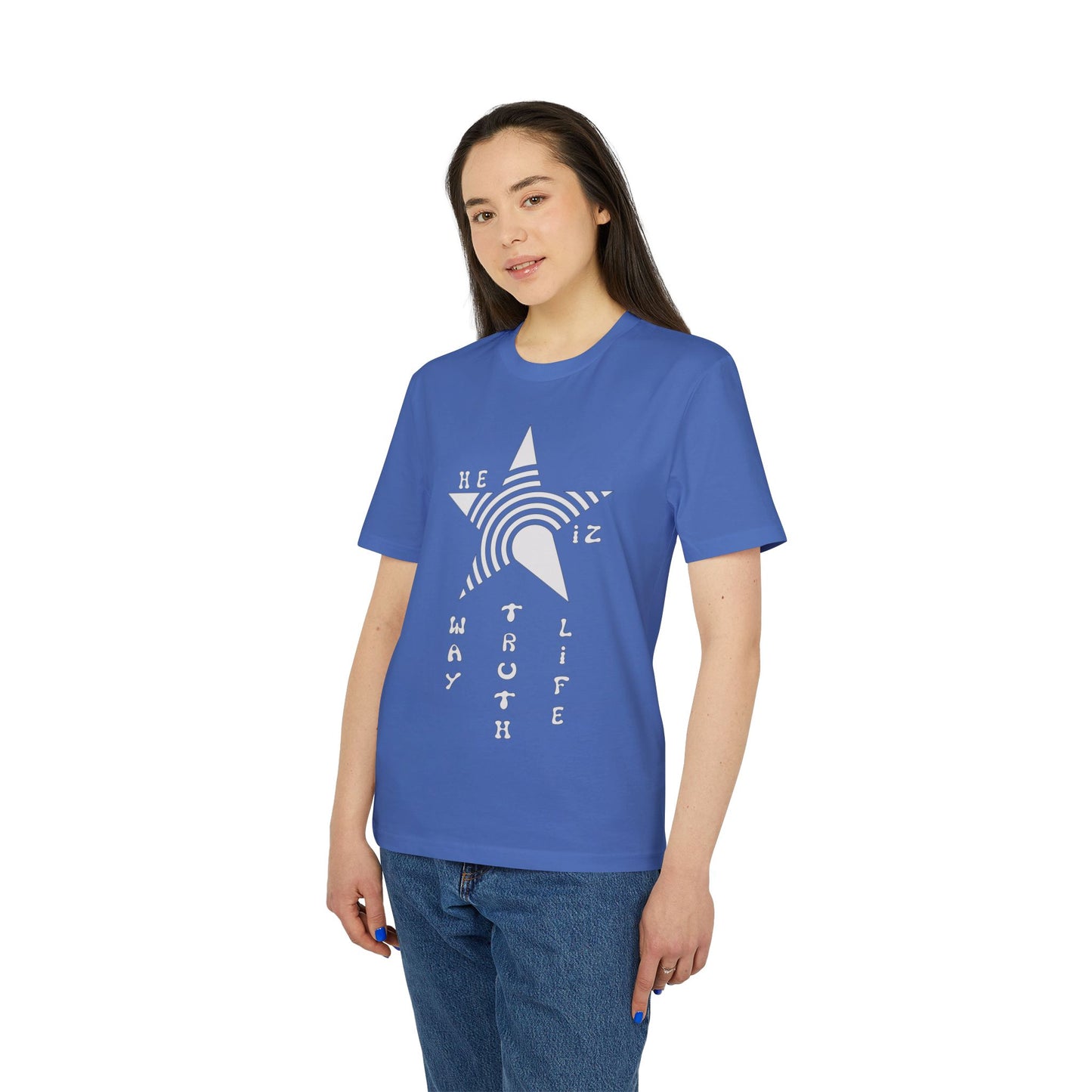 He Iz Who He Says He Iz / Way Truth Life T-Shirt