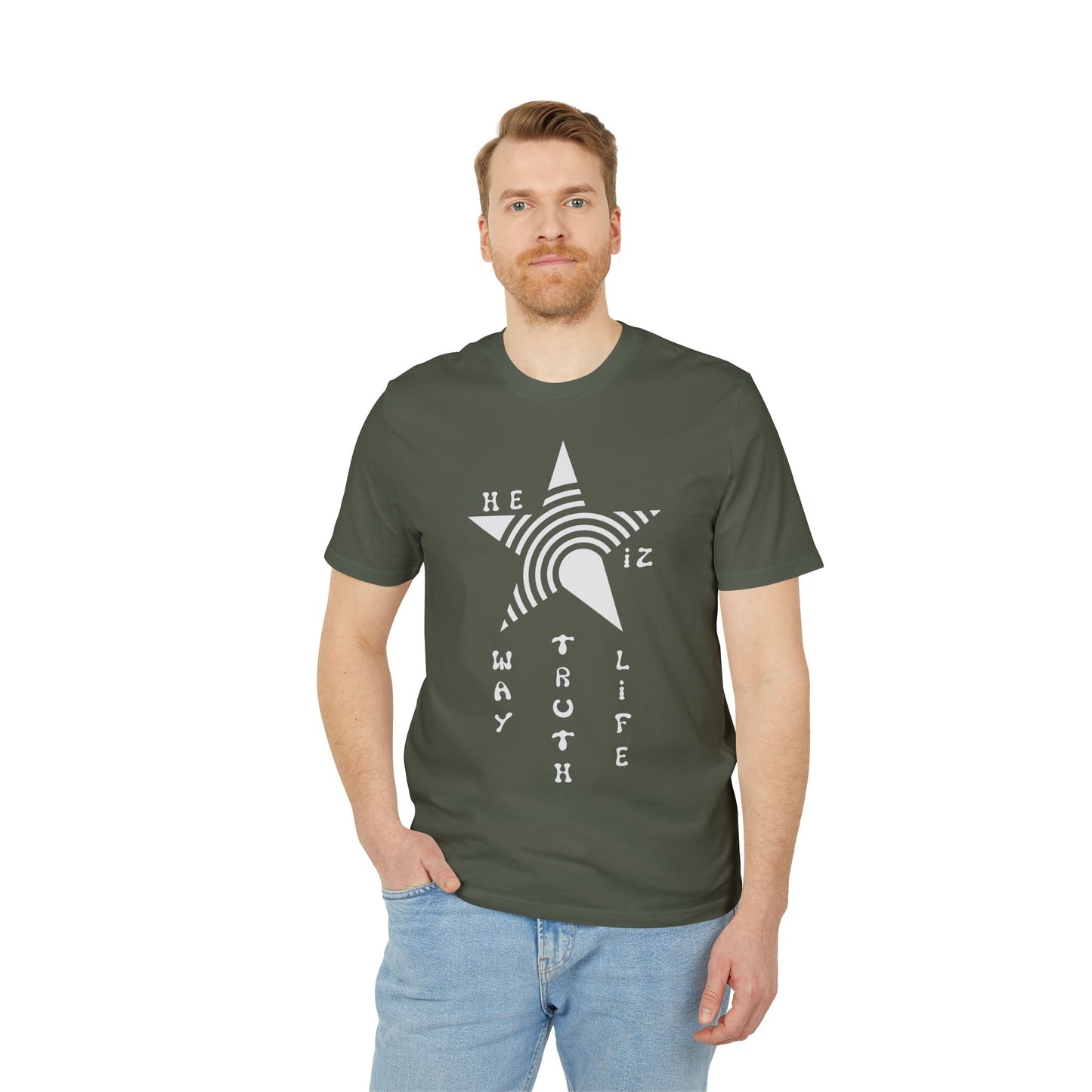 He Iz Who He Says He Iz / Way Truth Life T-Shirt