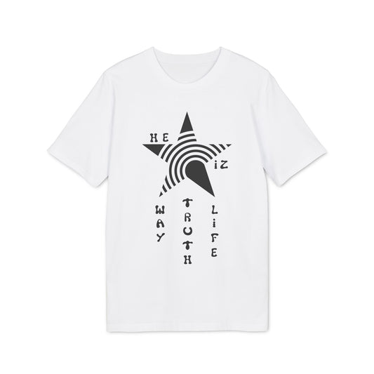 He Iz Who He Says He Iz / Way Truth Life T-Shirt