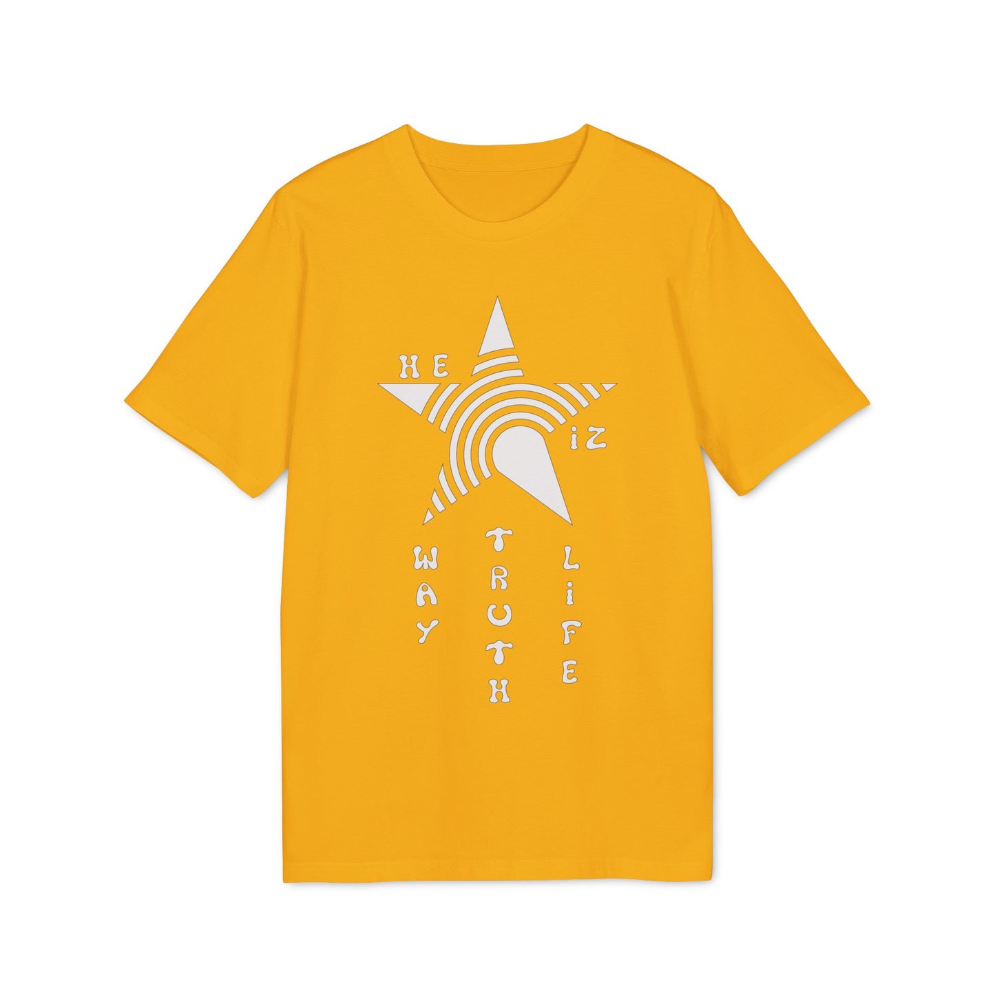 He Iz Who He Says He Iz / Way Truth Life T-Shirt