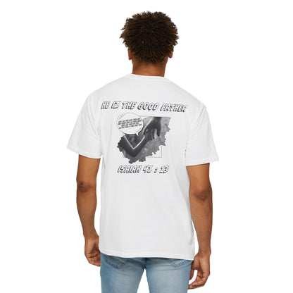 He Iz The Good Father Isaiah 41 T-Shirt