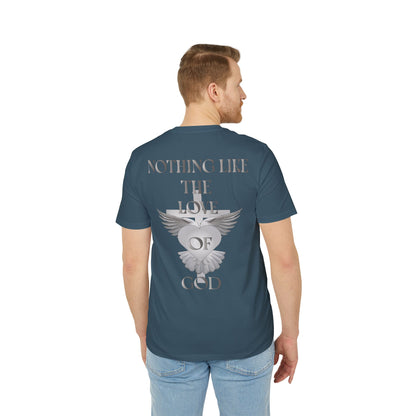 Nothing Like The Love Of God T-Shirt